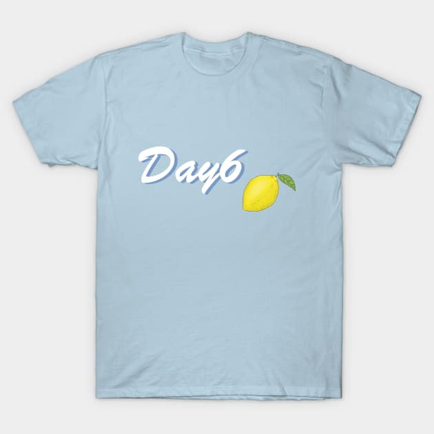 Day6 Lemon T-Shirt by CloudedImagery